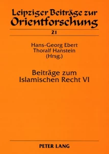 Title: Beiträge zum Islamischen Recht VI