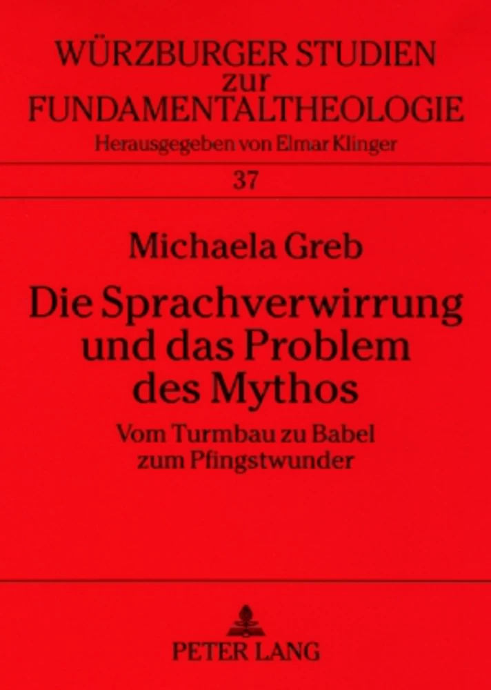 Titel: Die Sprachverwirrung und das Problem des Mythos