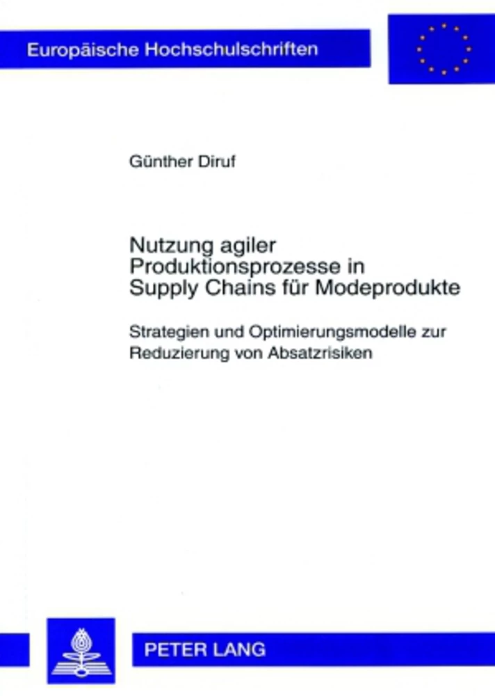 Titel: Nutzung agiler Produktionsprozesse in Supply Chains für Modeprodukte