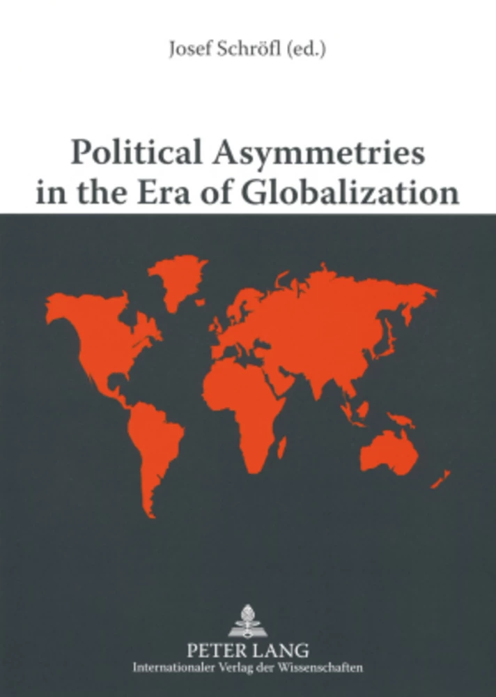 Title: Political Asymmetries in the Era of Globalization