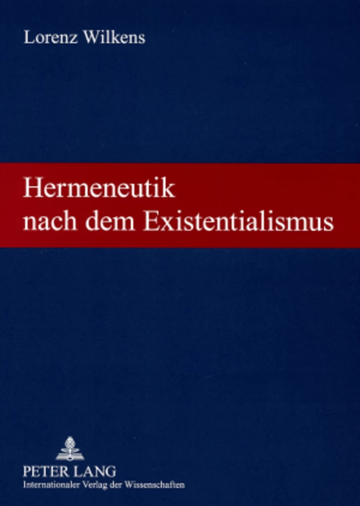 Titel: Hermeneutik nach dem Existentialismus
