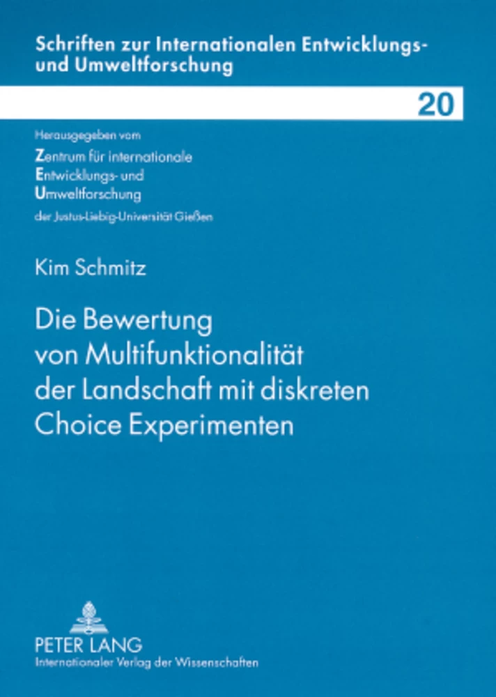 Titel: Die Bewertung von Multifunktionalität der Landschaft mit diskreten Choice Experimenten