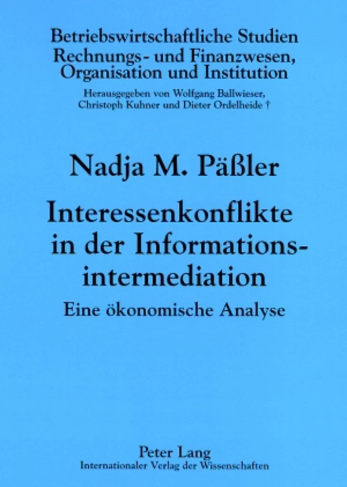 Titel: Interessenkonflikte in der Informationsintermediation