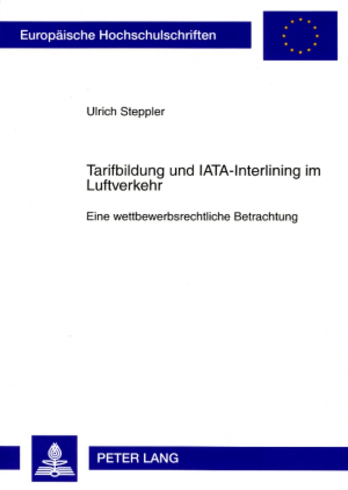 Titel: Tarifbildung und IATA-Interlining im Luftverkehr