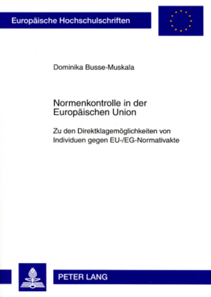 Titel: Normenkontrolle in der Europäischen Union