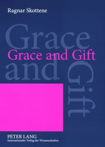 Title: Grace and Gift