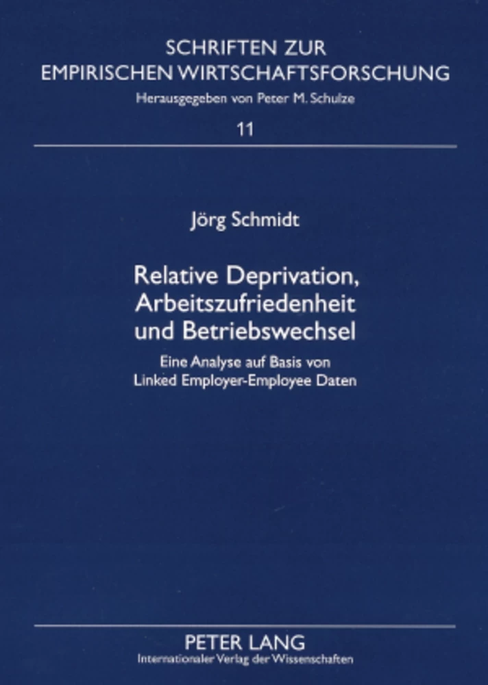 Titel: Relative Deprivation, Arbeitszufriedenheit und Betriebswechsel