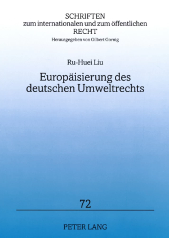 Titel: Europäisierung des deutschen Umweltrechts