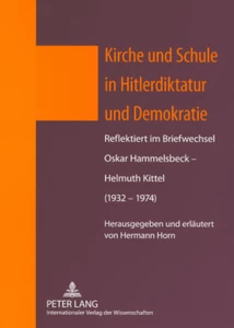 Title: Kirche und Schule in Hitlerdiktatur und Demokratie