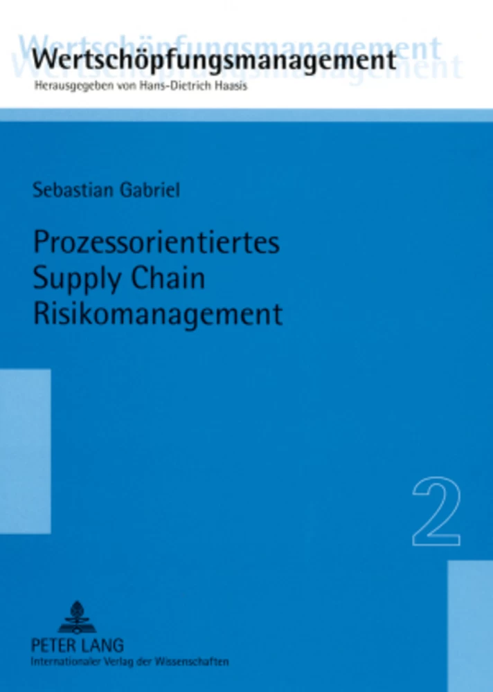 Titel: Prozessorientiertes Supply Chain Risikomanagement