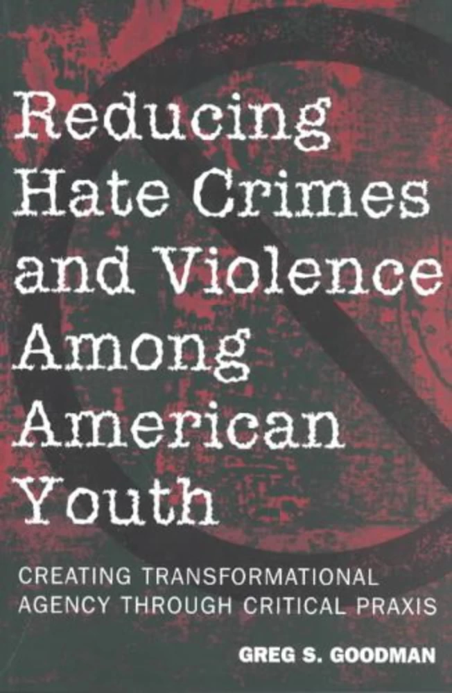 Title: Reducing Hate Crimes and Violence Among American Youth
