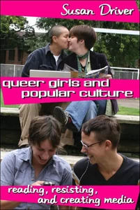 Title: Queer Girls and Popular Culture