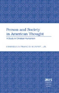 Title: Person and Society in American Thought