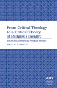 Title: From Critical Theology to a Critical Theory of Religious Insight