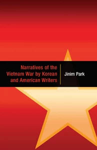 Title: Narratives of the Vietnam War by Korean and American Writers