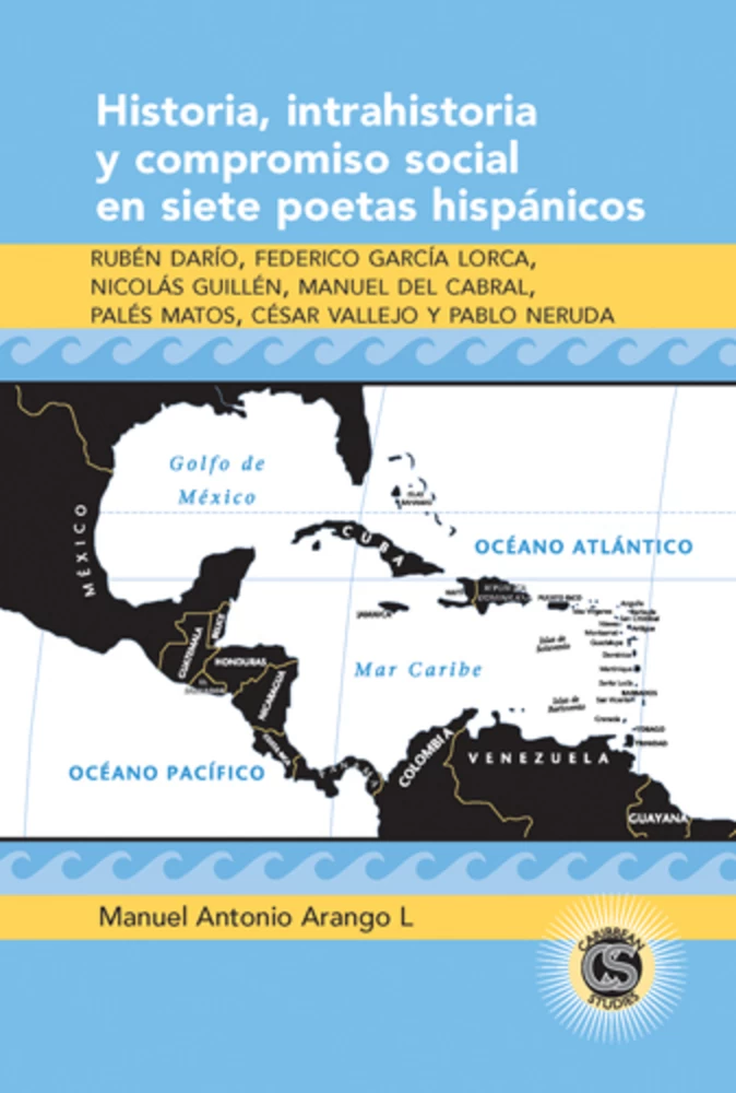 Title: Historia, intrahistoria y compromiso social en siete poetas hispánicos