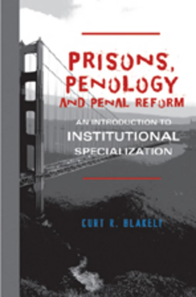 Title: Prisons, Penology and Penal Reform