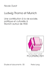 Titre: Ludwig Thoma et Munich