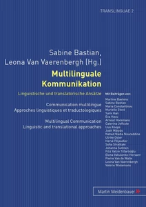 Title: Multilinguale Kommunikation – Linguistische und translatorische Ansätze