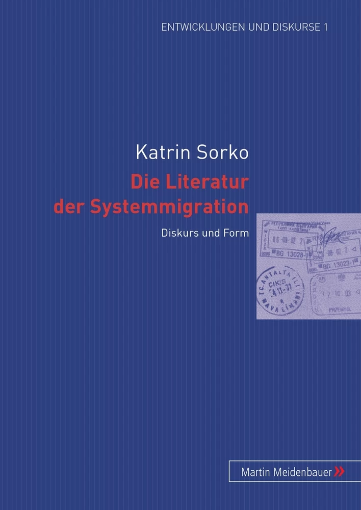 Titel: Die Literatur der Systemmigration