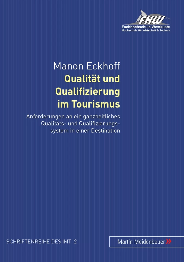 Titel: Qualität und Qualifizierung im Tourismus