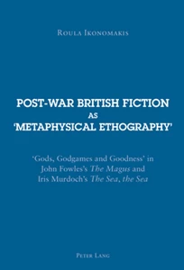 Title: Post-war British Fiction as ‘Metaphysical Ethography’