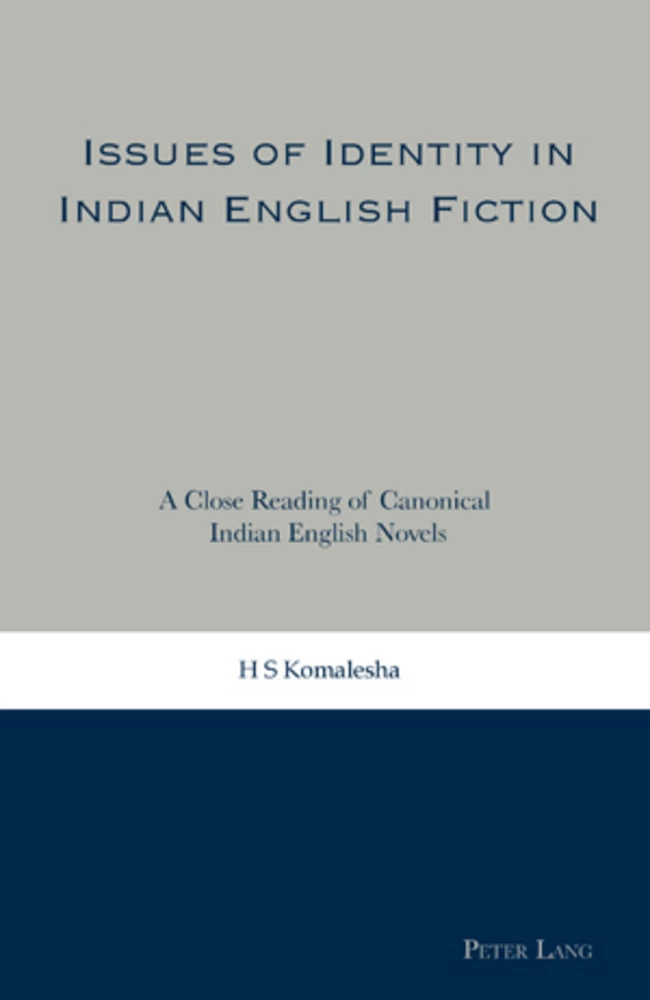 Title: Issues of Identity in Indian English Fiction