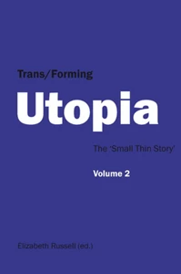 Title: Trans/Forming Utopia - Volume II