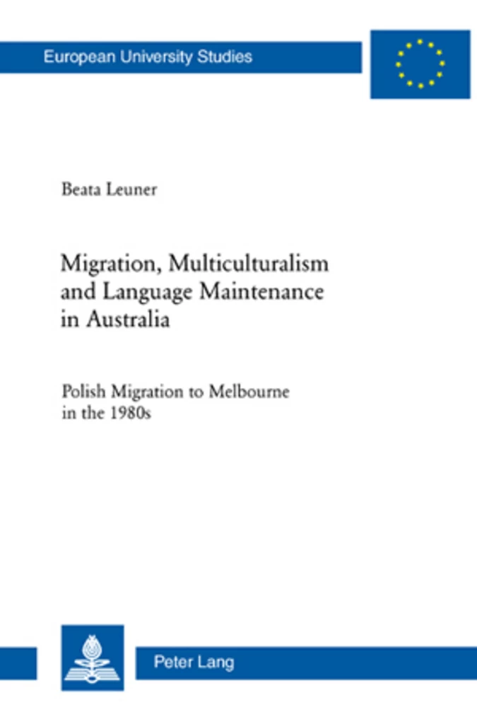 Title: Migration, Multiculturalism and Language Maintenance in Australia