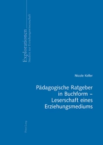 Title: Pädagogische Ratgeber in Buchform – Leserschaft eines Erziehungsmediums