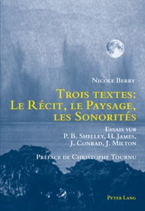 Title: Trois textes : le récit, le paysage, les sonorités