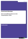 Título: Die Gesundheitsreform in den Niederlanden 2006
