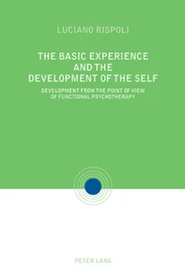 Title: The Basic Experiences and the Development of the Self