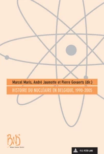 Titre: Histoire du nucléaire en Belgique, 1990-2005