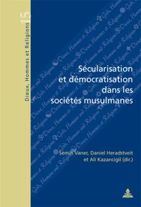 Titre: Sécularisation et démocratisation dans les sociétés musulmanes