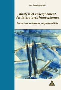 Title: Analyse et enseignement des littératures francophones