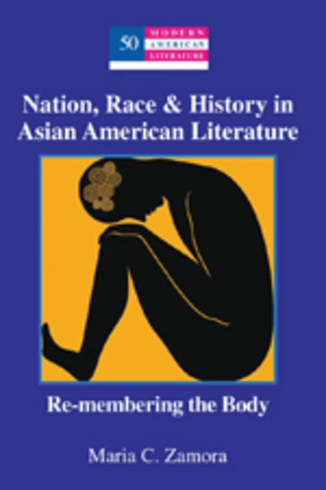 Title: Nation, Race & History in Asian American Literature