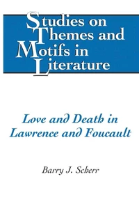 Title: Love and Death in Lawrence and Foucault
