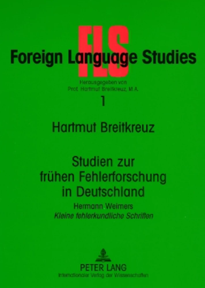 Titel: Studien zur frühen Fehlerforschung in Deutschland
