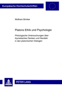 Title: Platons Ethik und Psychologie