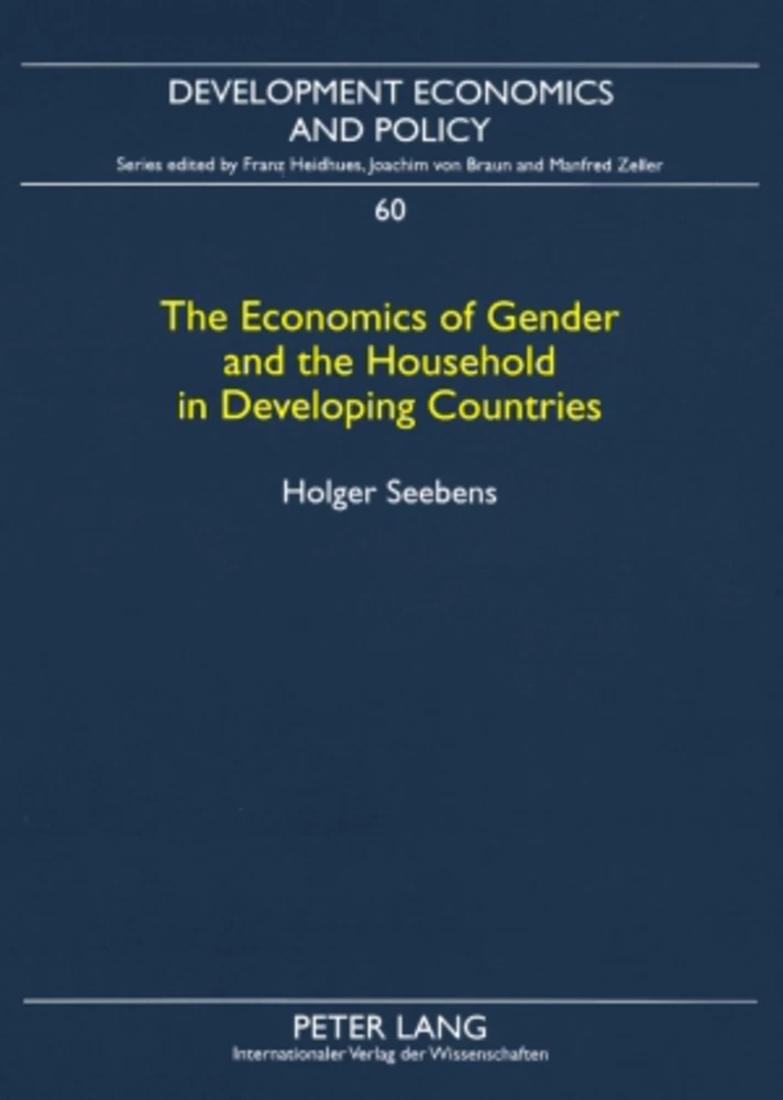 Title: The Economics of Gender and the Household in Developing Countries