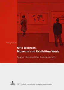 Title: Otto Neurath. Museum and Exhibition Work