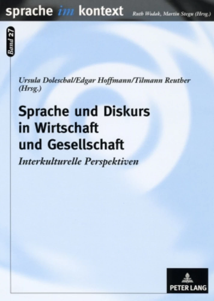 Titel: Sprache und Diskurs in Wirtschaft und Gesellschaft