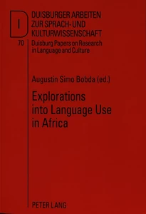 Title: Explorations into Language Use in Africa