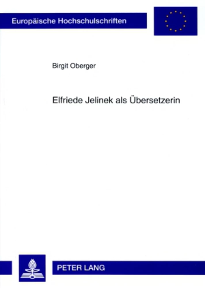 Titel: Elfriede Jelinek als Übersetzerin