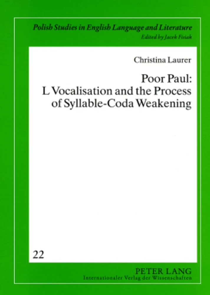 Title: Poor Paul: L Vocalisation and the Process of Syllable-Coda Weakening