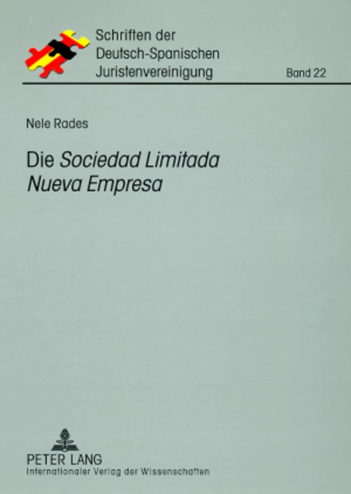 Titel: Die «Sociedad Limitada Nueva Empresa»