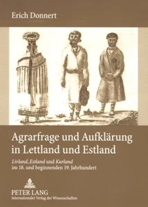 Title: Agrarfrage und Aufklärung in Lettland und Estland