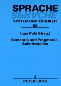 Title: Semantik und Pragmatik – Schnittstellen