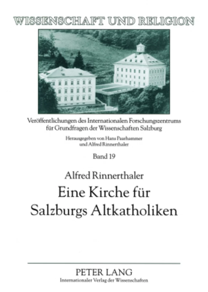 Titel: Eine Kirche für Salzburgs Altkatholiken